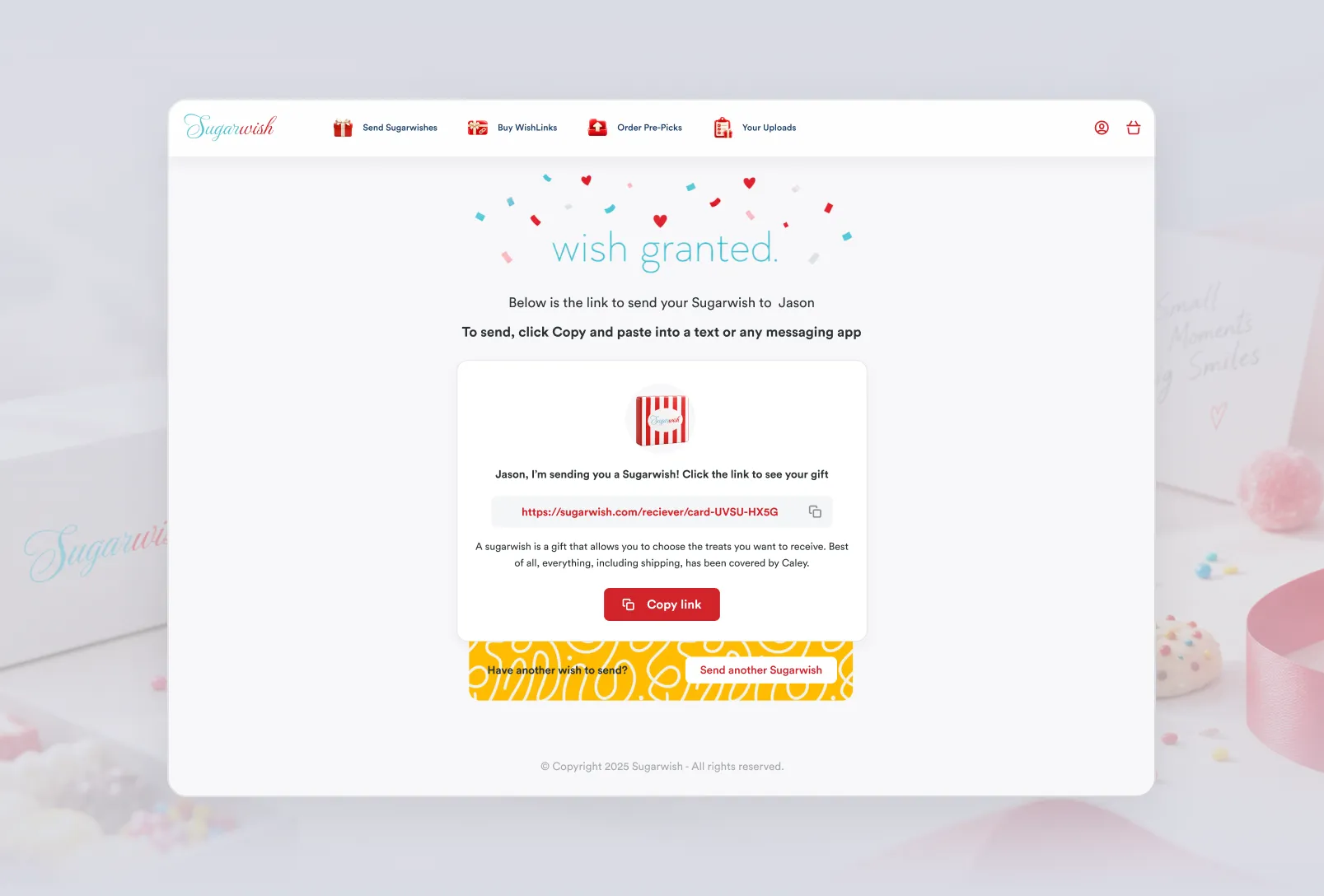 Wish granted confirmation with a link to copy and send the gift to a recipient